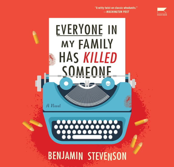 Mystery Book Group - Everyone in My Family Has Killed Someone
