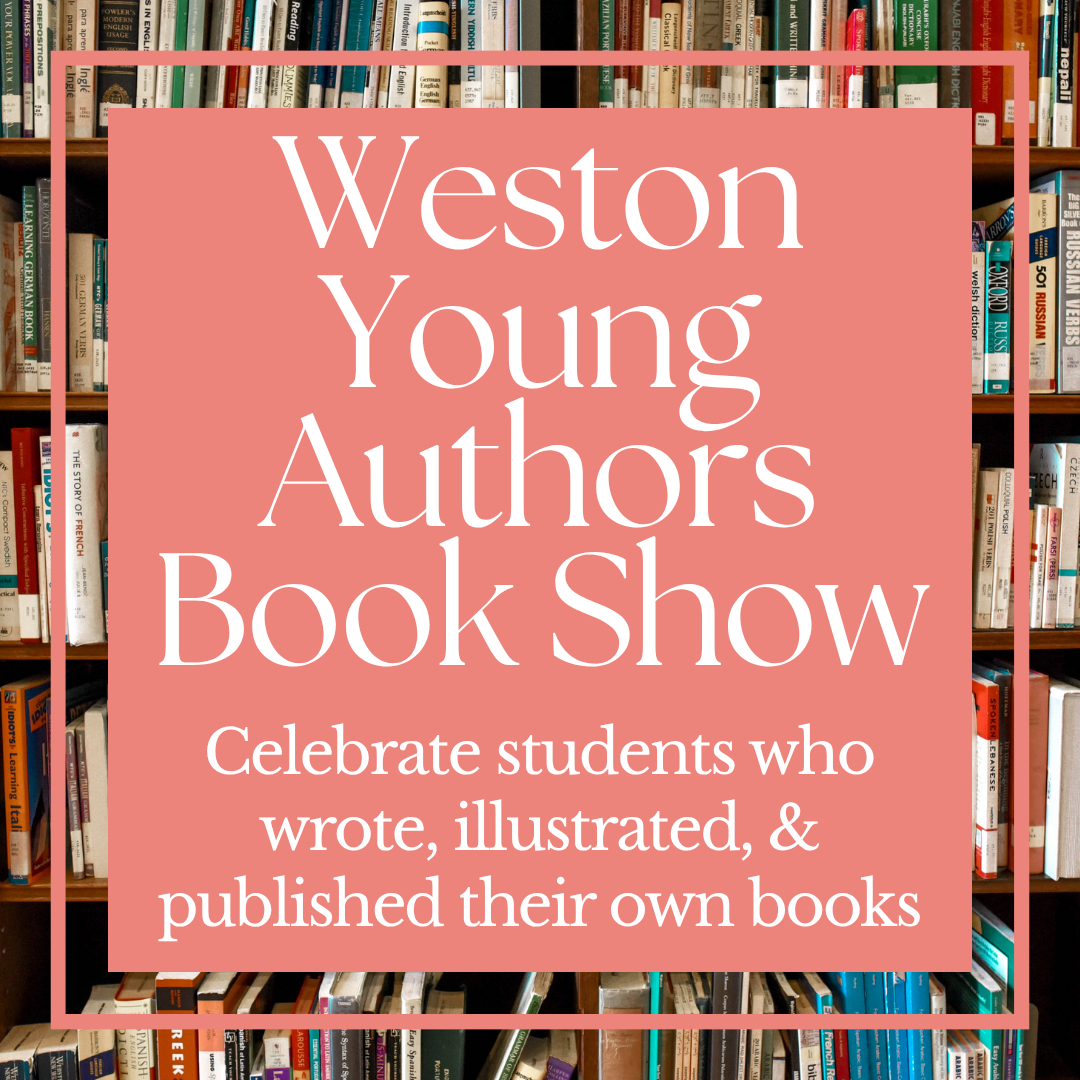 Weston Young Authors Book Show